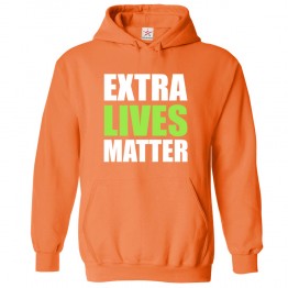 Extra Lives Matter Game Pun Funny Design Kids & Adults Unisex Hoodie